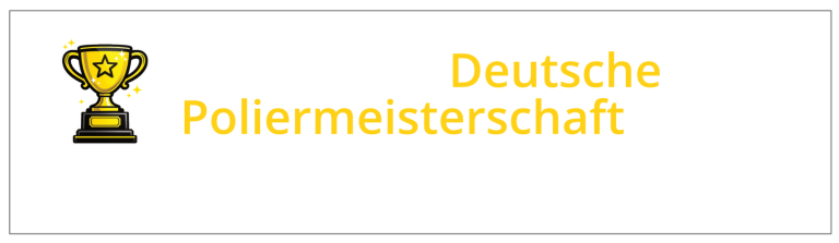 Teilnehmer Deutsche Poliermeisterschaft 2025. Handwerk auf Meisterschaftsniveau